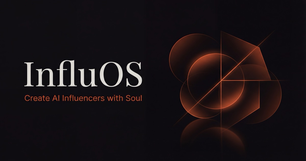 InfluOS: Markanız İçin Yapay Zeka Influencer Yaratın!